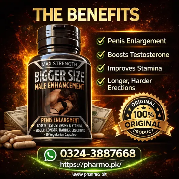 Bigger Size Male Enlargement Capsules Price in Pakistan